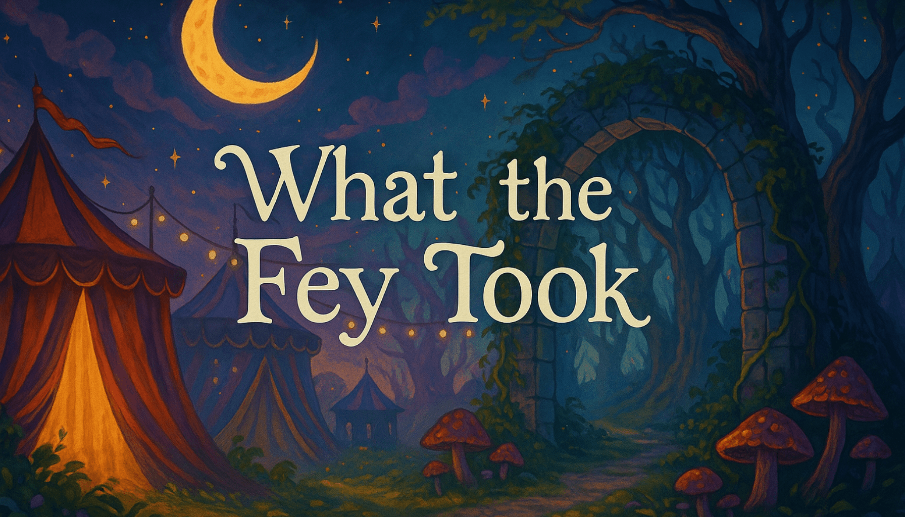 What the Fey Took